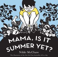 Produktbild: Mama, Is It Summer Yet?