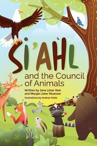 Produktbild: Si'ahl and the Council of Animals