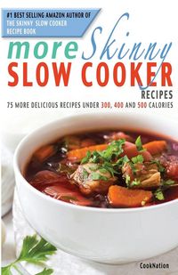 Produktbild: More Skinny Slow Cooker Recipes