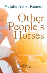 Produktbild: Other People's Horses (Alex & Alexander