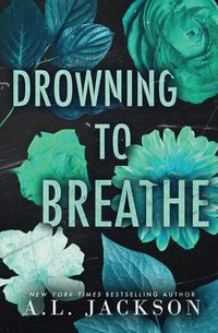 Produktbild: Drowning to Breathe (Special Edition Paperback)