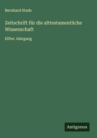 Produktbild: Zeitschrift f&uuml;r die alttestamentliche Wissenschaft