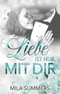 Produktbild: Liebe ist nur mit dir