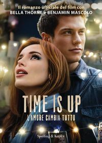 Produktbild: Time is up. L'amore cambia tutto