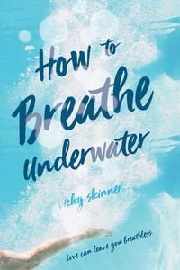 Produktbild: How to Breathe Underwater