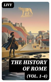 Produktbild: The History of Rome (Vol. 1-4)