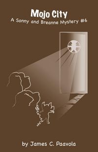 Produktbild: Mojo City: A Sonny and Breanne Mystery #6