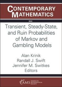 Produktbild: Transient, Steady-State, and Ruin Probabilities of Markov and Gambling Models