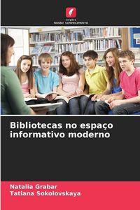 Produktbild: Bibliotecas no espa&ccedil;o informativo moderno