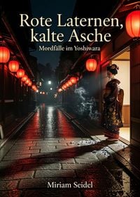 Produktbild: Rote Laternen, kalte Asche