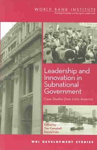 Produktbild: Leadership and Innovation in Subnational Government: Case Studies from Latin America