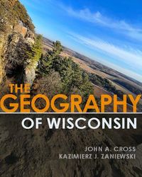 Produktbild: The Geography of Wisconsin