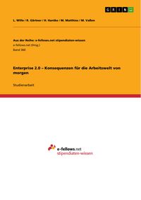 Produktbild: Enterprise 2.0 - Konsequenzen f&uuml;r die Arbeitswelt von morgen
