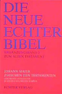 Produktbild: Die Neue Echter-Bibel. Kommentar / Erg&auml;nzungsb&auml;nde zum Alten Testament / Zwischen den Testamenten
