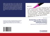 Produktbild: Similarities in HIV infection and Certain Cancers Pathophysiology