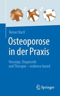 Bild vom Artikel Osteoporose in der Praxis vom Autor Reiner Bartl