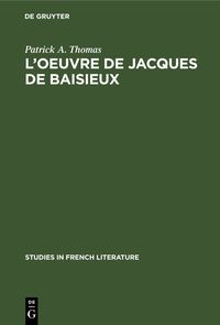 Produktbild: L&rsquo;oeuvre de Jacques de Baisieux
