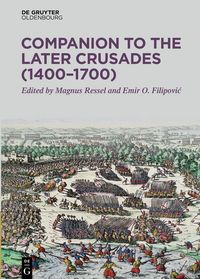 Produktbild: Companion to the Later Crusades (1400-1700)