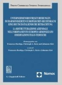 Produktbild: Unternehmensrestrukturierungen im harmonisierten europ&auml;ischen Rechtsraum. Eine deutsch-italienische Betrachtung