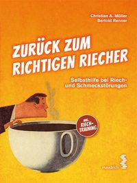 Produktbild: Zur&uuml;ck zum richtigen Riecher