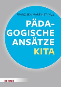 Produktbild: P&auml;dagogische Ans&auml;tze in der Kita