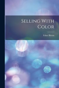 Produktbild: Selling With Color