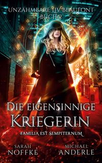 Produktbild: Die eigensinnige Kriegerin
