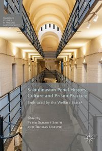 Produktbild: Scandinavian Penal History, Culture and Prison Practice