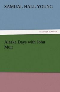 Produktbild: Alaska Days with John Muir