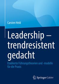Produktbild: Leadership &ndash; trendresistent gedacht