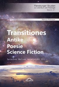 Produktbild: Transitiones &ndash; Antike. Poesie. Science Fiction