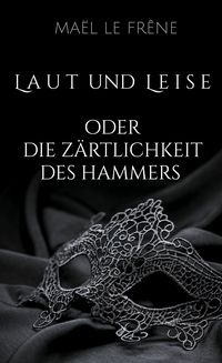 Produktbild: Laut und Leise