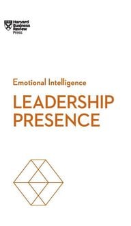 Produktbild: Leadership Presence (HBR Emotional Intelligence Series)