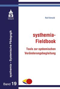 Bild vom Artikel Systhemia-Fieldbook vom Autor Rolf Arnold
