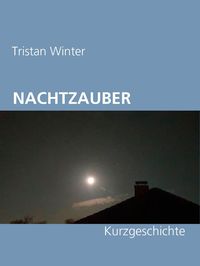 Produktbild: Nachtzauber