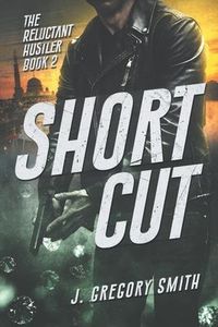 Produktbild: Short Cut: The Reluctant Hustler Book 2