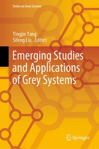 Produktbild: Emerging Studies and Applications of Grey Systems