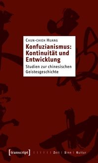 Produktbild: Konfuzianismus: Kontinuit&auml;t und Entwicklung