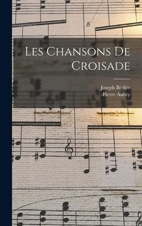 Produktbild: Les chansons de croisade