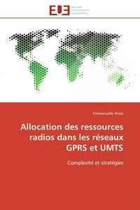 Produktbild: Allocation des ressources radios dans les r&eacute;seaux GPRS et UMTS