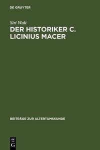 Produktbild: Der Historiker C. Licinius Macer