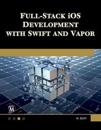 Produktbild: Full Stack iOS Development with Swift and Vapor
