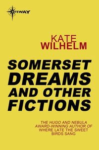 Produktbild: Somerset Dreams and Other Fictions