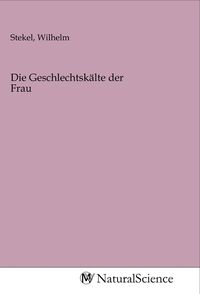 Produktbild: Die Geschlechtsk&auml;lte der Frau