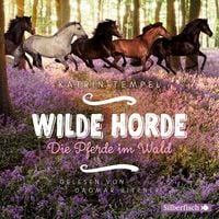 Produktbild: Wilde Horde 1: Die Pferde im Wald