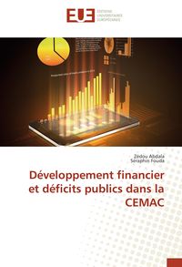 Produktbild: D&eacute;veloppement financier et d&eacute;ficits publics dans la CEMAC