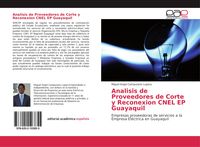 Produktbild: Analisis de Proveedores de Corte y Reconexion CNEL EP Guayaquil