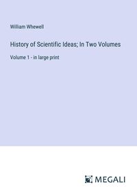 Produktbild: History of Scientific Ideas; In Two Volumes