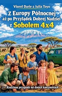 Produktbild: Z Europy P&oacute;&iquest;nocnej na Przyl&iquest;dek Dobrej Nadziei w Sobolu 4x4