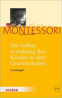 Produktbild: Die Selbsterziehung des Kindes in den Grundschulen Band I